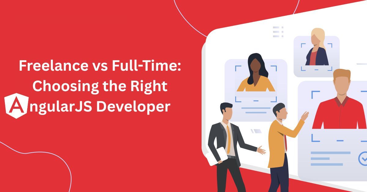 Freelance vs Full-Time: Choosing the Right AngularJS Developer – @websoptimization on Tumblr